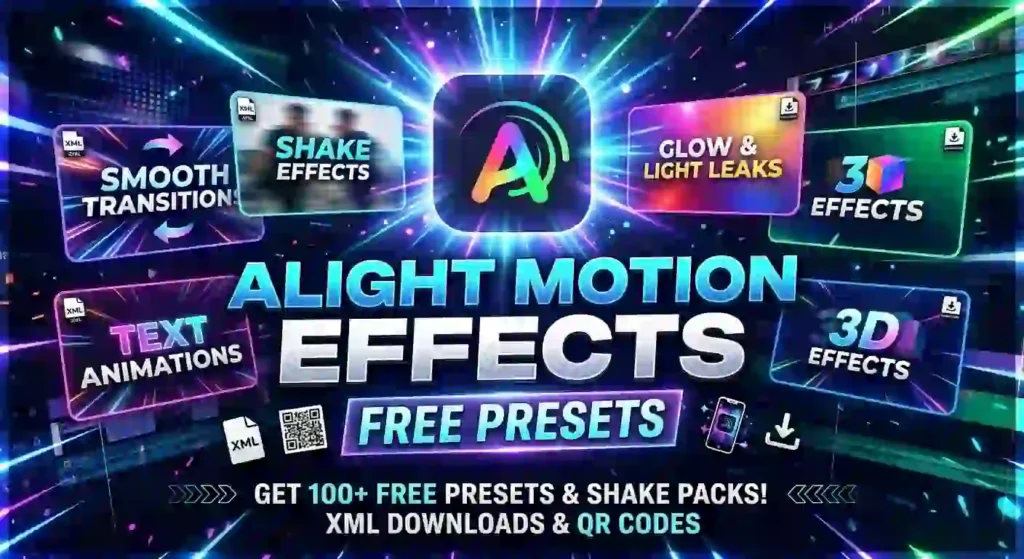 Alight Motion Effects Free Presets
